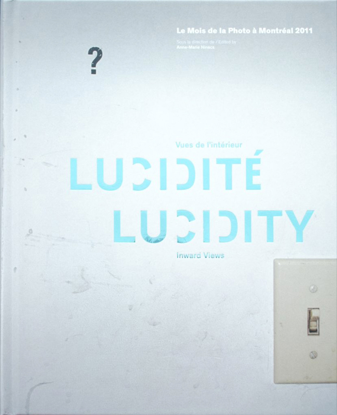 Lucidité. Vues de l’intérieur